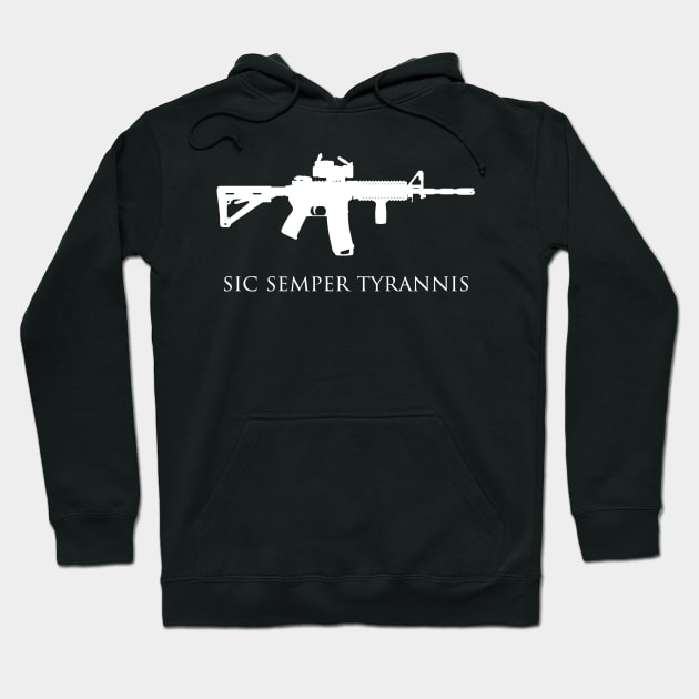 AR-15 - Sic Semper Tyrannis (White Logo) Hoodie by DrSh0ckerDesigns